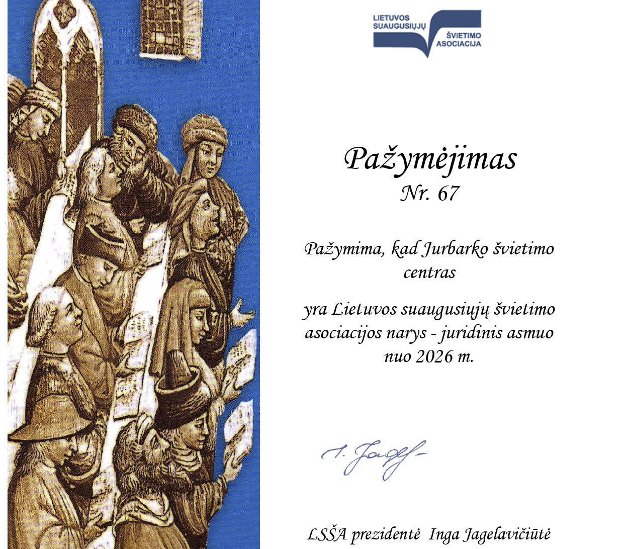 Jurbarko švietimo centras – Lietuvos suaugusiųjų švietimo asociacijos narys!